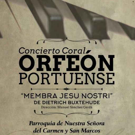 Concierto Coral ORFEÓN PORTUENSE