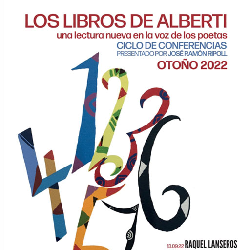 Ciclo de Conferencias `LOS LIBROS DE ALBERTI´ con Luis Muñoz