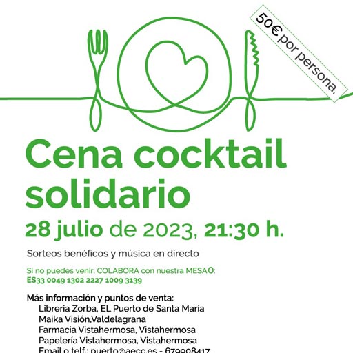 Cena cocktail solidario - Asociación Española contra el cáncer Cena cocktail solidario - Asociación Española contra el cáncer