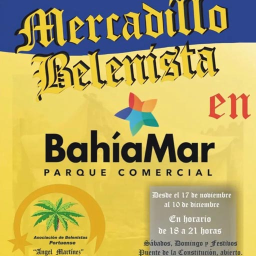 Mercadillo Belenista en C.C. Bahía Mar