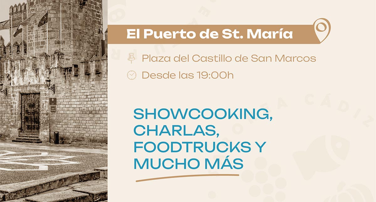 El Castillo de San Marcos acoge este viernes 13 “Saborea Cádiz, Saborea tu provincia”