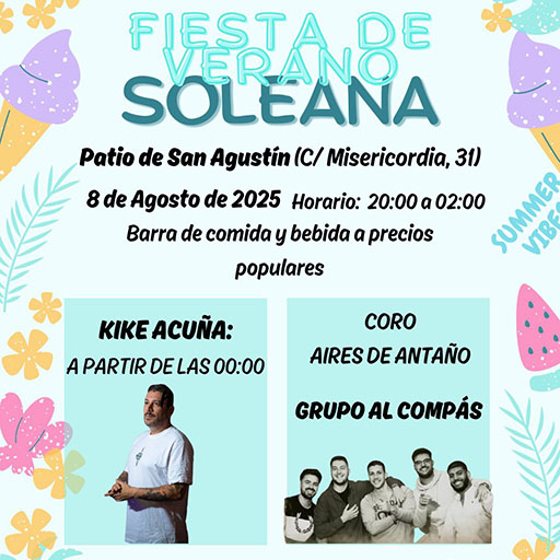 Fiesta de Verano Soleana en Patio Edificio San Agustín