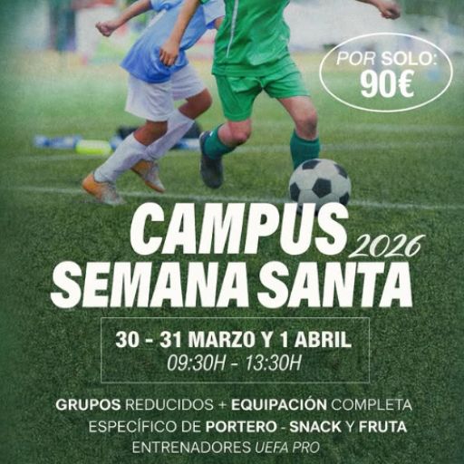 Semana Santa 2026 - Campus Fútbol `Nuevo Águila Club´