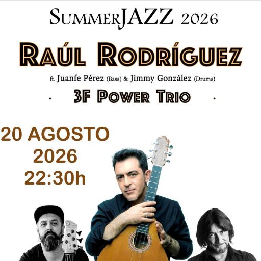SummerJazz 2026 - Actuación de `Raúl Rodríguez - 3F Power Trío´