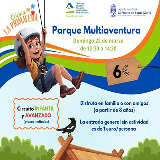 Celebra la Primavera en el CEAAN - Parque Multiaventura y Food Truck