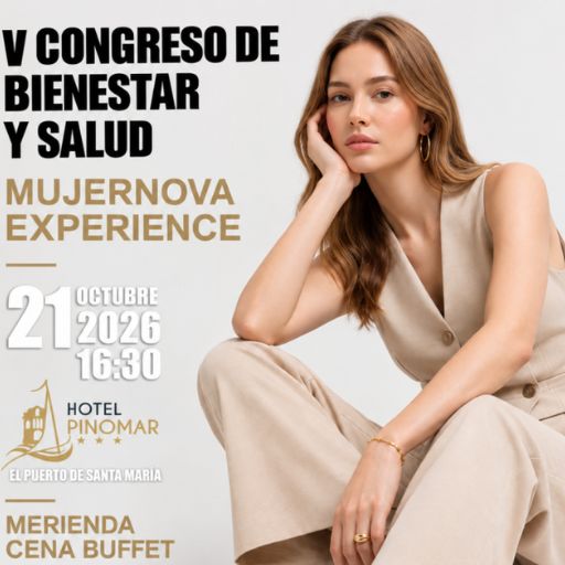 V Congreso de Bienestar y Salud `Mujernova Experience´