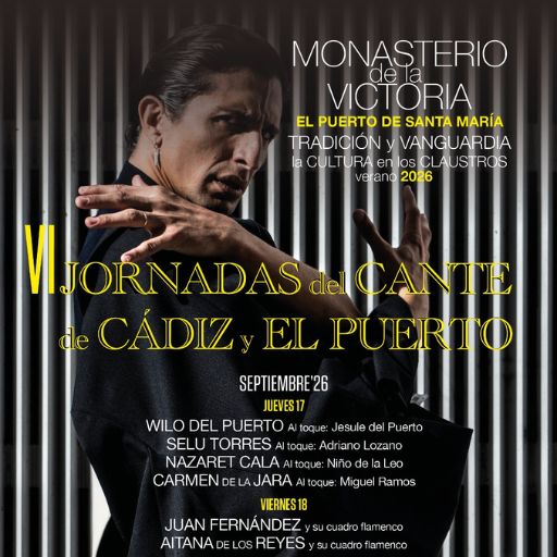VI Jornadas del Cante de Cádiz y El Puerto